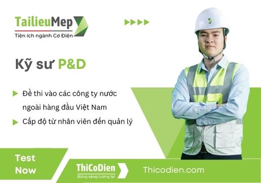 Đề thi vị trí kỹ sư P&D